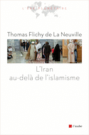 Iran au-delà de l'islamisme (L')